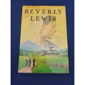 Brethren by Beverly Lewis (2006, Hardcover)‎